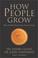 Cover of: How People Grow