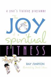 Cover of: The joy of spiritual fitness: a year's training programme