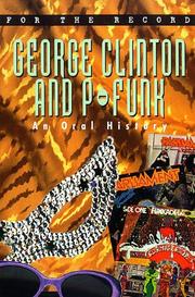 Cover of: For the Record  5: George Clinton & P-Funkadelic (For the Record)