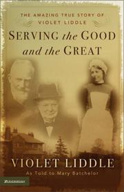 Serving the good and the great by Violet Liddle