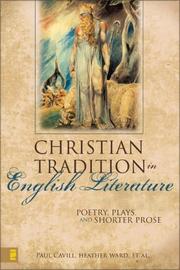 Cover of: The Christian Tradition in English Literature by Paul Cavill, Heather Ward, Matthew Baynham, Andrew Swinford