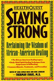 Cover of: Staying strong: reclaiming the wisdom of African-American healing