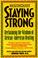 Cover of: HealthQuest Staying Strong: Staying Strong: Reclaiming The Wisdom Of African-American Healing (Healthquest : Total Wellness for Body, Mind & Spirit)