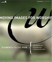 Cover of: Elements Volume Four: Video Backgrounds on CD-ROM to Aid in Spiritual Reflection (YS / Moving Images for Worship)