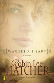 Cover of: Wagered Heart by Robin Lee Hatcher