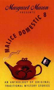 Cover of: Margaret Maron presents Malice domestic 8. by 