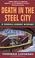 Cover of: Death in the Steel City