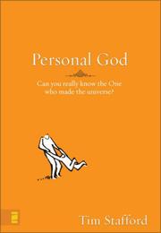 Cover of: Personal God: Can You Really Know the One Who Made the Universe?