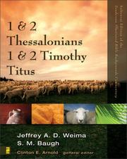 Cover of: 1 & 2 Thessalonians, 1 & 2 Timothy, Titus (Zondervan Illustrated Bible Backgrounds Commentary) by Jeffrey A. D. Weima, S. M. Baugh