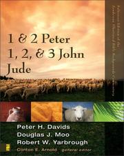 Cover of: 1 & 2 Peter, 1, 2, & 3 John, Jude (Zondervan Illustrated Bible Backgrounds Commentary) by Peter H. Davids, Douglas J. Moo, Robert W. Yarbrough