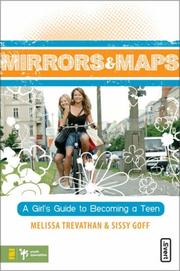 Cover of: Mirrors and Maps: Discovering Who You Are and Where YouÆre Going As a Teenage Girl (Invert / Becoming)