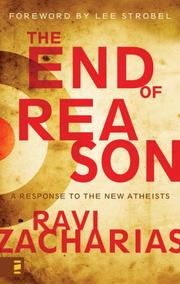 Cover of: The End of Reason by Ravi K. Zacharias