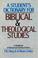 Cover of: A student's dictionary for biblical and theological studies