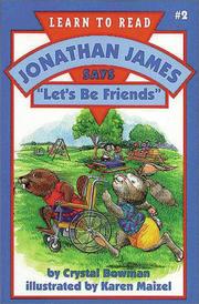 Cover of: Jonathan James says, "Let's be friends"