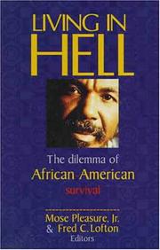 Cover of: Living in hell: the dilemma of African-American survival