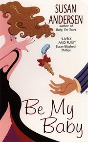 Cover of: Be My Baby (Avon Light Contemporary Romances)