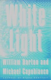 Cover of: White light | Barton, William