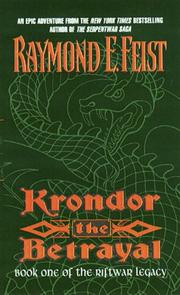 Cover of: Krondor the Betrayal:: Book One of the Riftwar Legacy