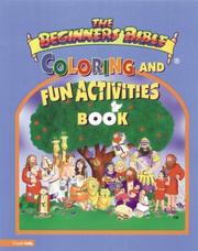 Cover of: Beginner's Bible(R) with Coloring and Fun Activities Book, The