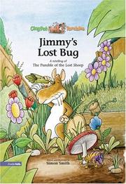Cover of: Jimmy's lost bug: a retelling of the parable of the lost sheep