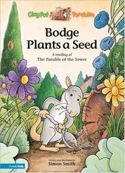Cover of: Bodge plants a seed by Simon Smith