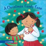Cover of: A Christmas Candy Cane (Christmas Minis) by Alice Joyce Davidson