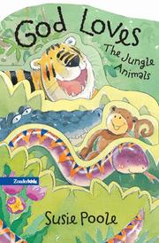 Cover of: God Loves the Jungle Animals