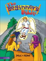 Cover of: The Beginner's Bible® - Jesus Is Risen! (Beginner's Bible®, The)