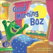 Cover of: BOZ---Good Morning, BOZ (BOZ Series) by Exclaim Entertainment, Mark Bernthal