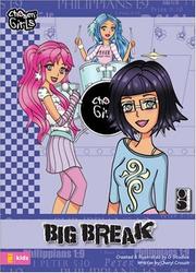 Cover of: Big Break (Chosen Girls) by Cheryl Crouch