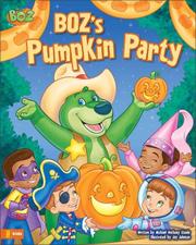 Cover of: Boz's Pumpkin Party by Michael Anthony Steele