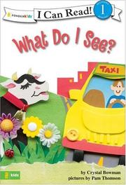 Cover of: What Do I See?: Biblical Values (I Can Read!)