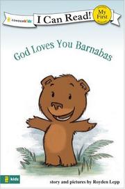 God Loves You Barnabas (I Can Read!)