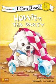Cover of: Howie's Tea Party (I Can Read! / Howie Series)
