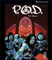 Cover of: P.O.D.: The Nexus (Invert)