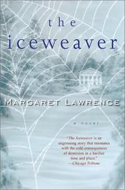 Cover of: The Iceweaver | Margaret Lawrence