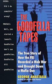 Cover of: Goodfella Tapes (True Crime (Avon Books).) by George Anastasia