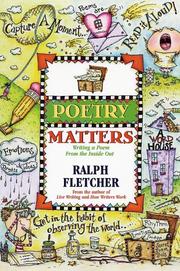 Cover of: Poetry Matters by Ralph J. Fletcher, Ralph J. Fletcher