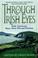 Cover of: Through Irish Eyes