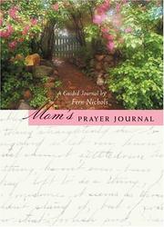 Cover of: Mom's Prayer Journal: A Guided Journal by Fern Nichols (Journals)