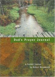 Cover of: Dad's Prayer Journal: A Guided Journal by Robert Wolgemuth (Journals)
