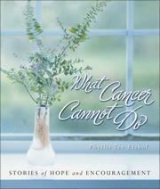 Cover of: What Cancer Cannot Do