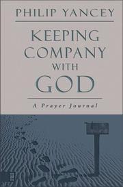 Cover of: Keeping Company With God: A Prayer Journal