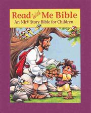 Cover of: Read with me Bible by illustrated by Dennis Jones ; edited by Doris Rikkers and Jean E. Syswerda.