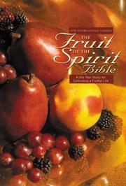 Cover of: NIV Fruit of the Spirit Bible, The