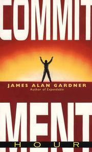 Cover of: Commitment Hour by James Alan Gardner