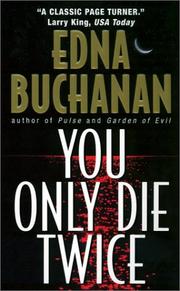 Cover of: You Only Die Twice by Edna Buchanan