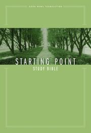 Cover of: GNT Starting Point Study Bible