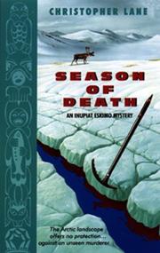 Cover of: Season of Death:: An Inupiat Eskimo Mystery (Inupiat Eskimo Mysteries)