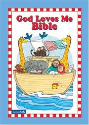 Cover of: God Loves Me Bible (Boys)